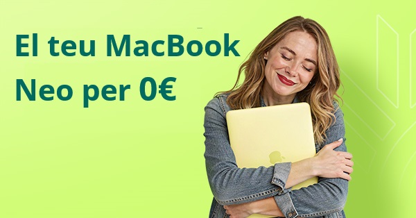 El teu MacBook NEO per 0 €