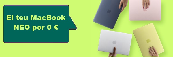 El teu MacBook NEO per 0 €